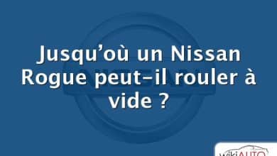 Jusqu’où un Nissan Rogue peut-il rouler à vide ?